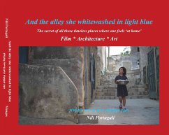 And the alley she whitewashed in light blue - Portugali, Nili