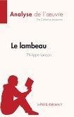 Le lambeau de Philippe Lançon (Analyse de l'oeuvre) (eBook, ePUB)