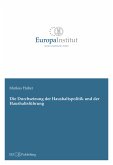 Die Durchsetzung der Haushaltspolitik und der Haushaltsführung (eBook, ePUB)