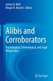 Alibis and Corroborators