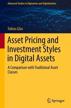 Asset Pricing and Investment Styles in Digital Assets - Glas, Tobias