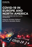 COVID-19 in Europe and North America COVID-19 in Europe and North America