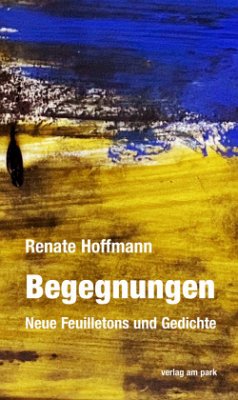 Begegnungen - Hoffmann, Renate