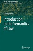 Introduction to the Semantics of Law