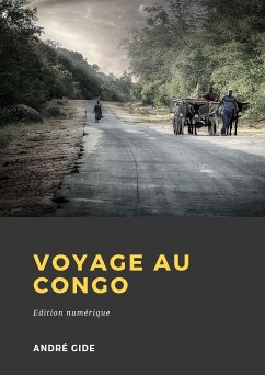 Voyage au Congo (eBook, ePUB) - Gide, André