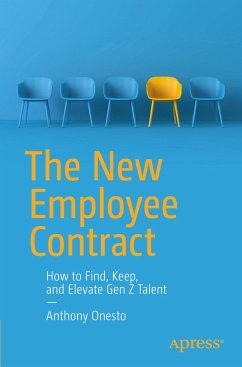 The New Employee Contract - Onesto, Anthony