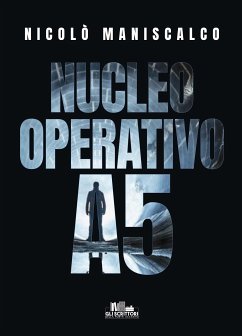 Nucleo operativo A5 (eBook, ePUB) - Maniscalco, Nicolò