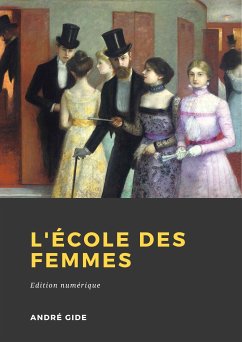 L'École des femmes (eBook, ePUB) - Gide, André