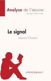 Le signal de Maxime Chattam (Analyse de l'oeuvre) (eBook, ePUB)
