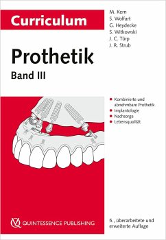 Curriculum Prothetik Band 3 - Kern, Matthias;Wolfart, Stefan;Heydecke, Guido