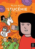 La Leucémie (fixed-layout eBook, ePUB)