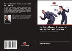 Le harcèlement moral et les droits de l'homme - Bustani, Omar