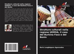 Strutture culturali nella regione UEMOA, il caso del Burkina Faso e del Benin - Agossadou, Boris Lougbégnon