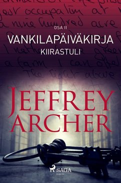 Vankilapäiväkirja ¿ Kiirastuli ¿ Osa II - Archer, Jeffrey