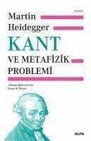 Kant ve Metafizik Problemi Ciltli - Heidegger, Martin