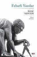 Felsefi Yazilar - Newton, Isaac