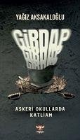 Girdap - Aksakaloglu, Yagiz