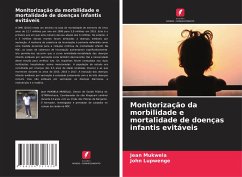 Monitorização da morbilidade e mortalidade de doenças infantis evitáveis - Mukwela, JeanLupwenge, John