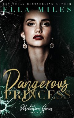 Dangerous Princess - Miles, Ella