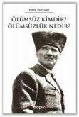 Ölumsuz Kimdir Ölumsuzlik Nedir