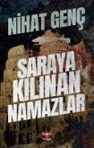 Saraya Kilinan Namazlar