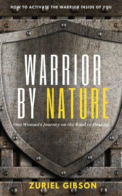 Warrior by Nature - Gibson, Zuriel