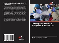 Chirurgia addominale d'urgenza al Fana Csref - Guindo, Oumar Youssouf