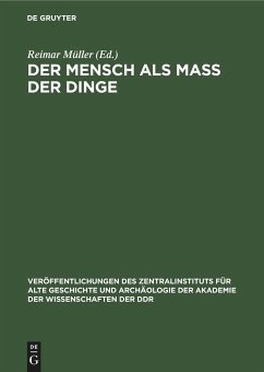 Der Mensch als Mass der Dinge