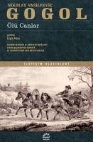 Ölü Canlar - Vasilyevic Gogol, Nikolay