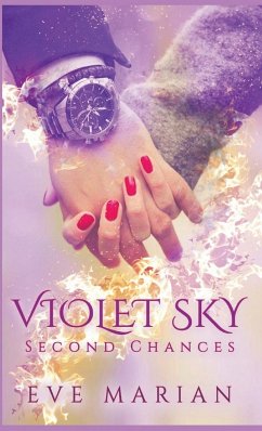 VIOLET SKY Second Chances - Marian, Eve