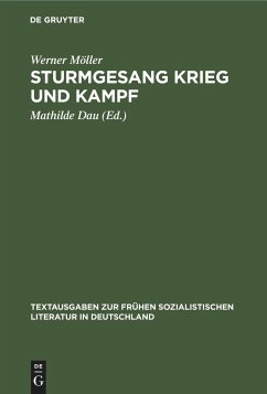 Sturmgesang Krieg und Kampf - Möller, Werner