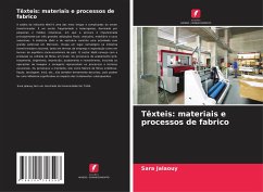 Têxteis: materiais e processos de fabrico - Jalaouy, Sara
