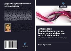 Cover Antioxidant Eigenschappen van de bladeren en stelen van Aristolochia indica