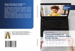 Theory and Practice of Translation for Teachers within Modern Society - Khalabuzar, Oksana