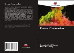 Encres d'impression - Abdel Wahab, Hamada;M. Elsawy, Maha