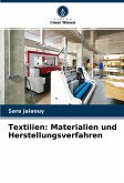 Textilien: Materialien und Herstellungsverfahren