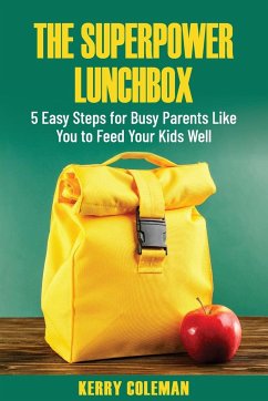 The Super Power Lunchbox - Coleman, Kerry