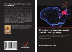 Krwotoczna transformacja zawa¿u mózgowego - Shalyakina, Nadezhda