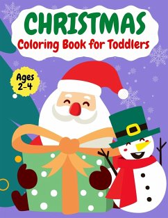 Christmas coloring book for Toddlers Ages 2-4 - Howell, Mia