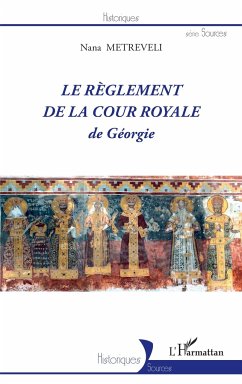 Le règlement de la Cour royale de Géorgie - Metreveli, Nana