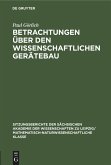 Betrachtungen über den wissenschaftlichen Gerätebau