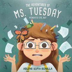 The Adventures of Ms. Tuesday - Bonilla, Arlene