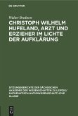 Christoph Wilhelm Hufeland, Arzt und Erzieher im lichte der Aufklärung