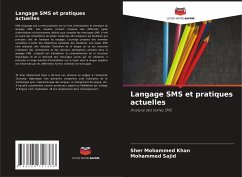 Langage SMS et pratiques actuelles - Mohammed Khan, Sher;Sajid, Mohammed