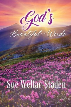 God's Beautiful Words - Welfar-Staden, Sue