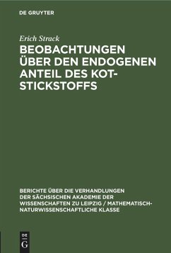 Beobachtungen über den endogenen Anteil des Kot-Stickstoffs - Strack, Erich