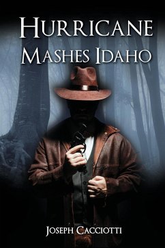 Hurricane Mashes Idaho - Cacciotti, Joseph