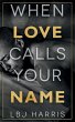 When Love Calls Your Name - Bild 1