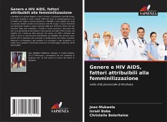 Genere e HIV AIDS, fattori attribuibili alla femminilizzazione - Mukwela, Jean;Baba, Israël;Belerheine, Christelle