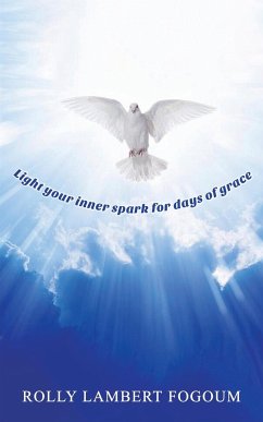 Light Your Inner Spark for Days of Grace - Fogoum, Rolly Lambert